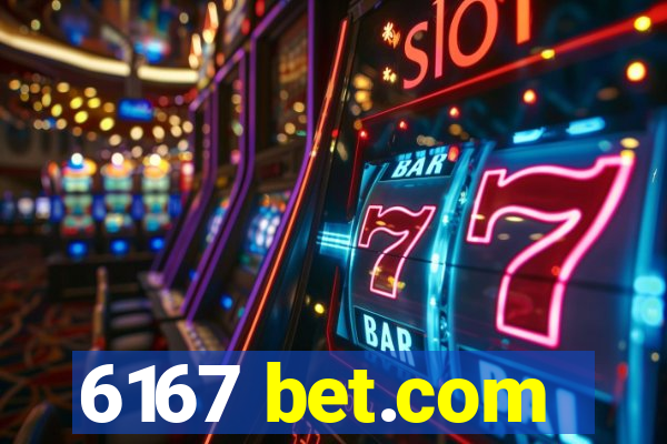 6167 bet.com